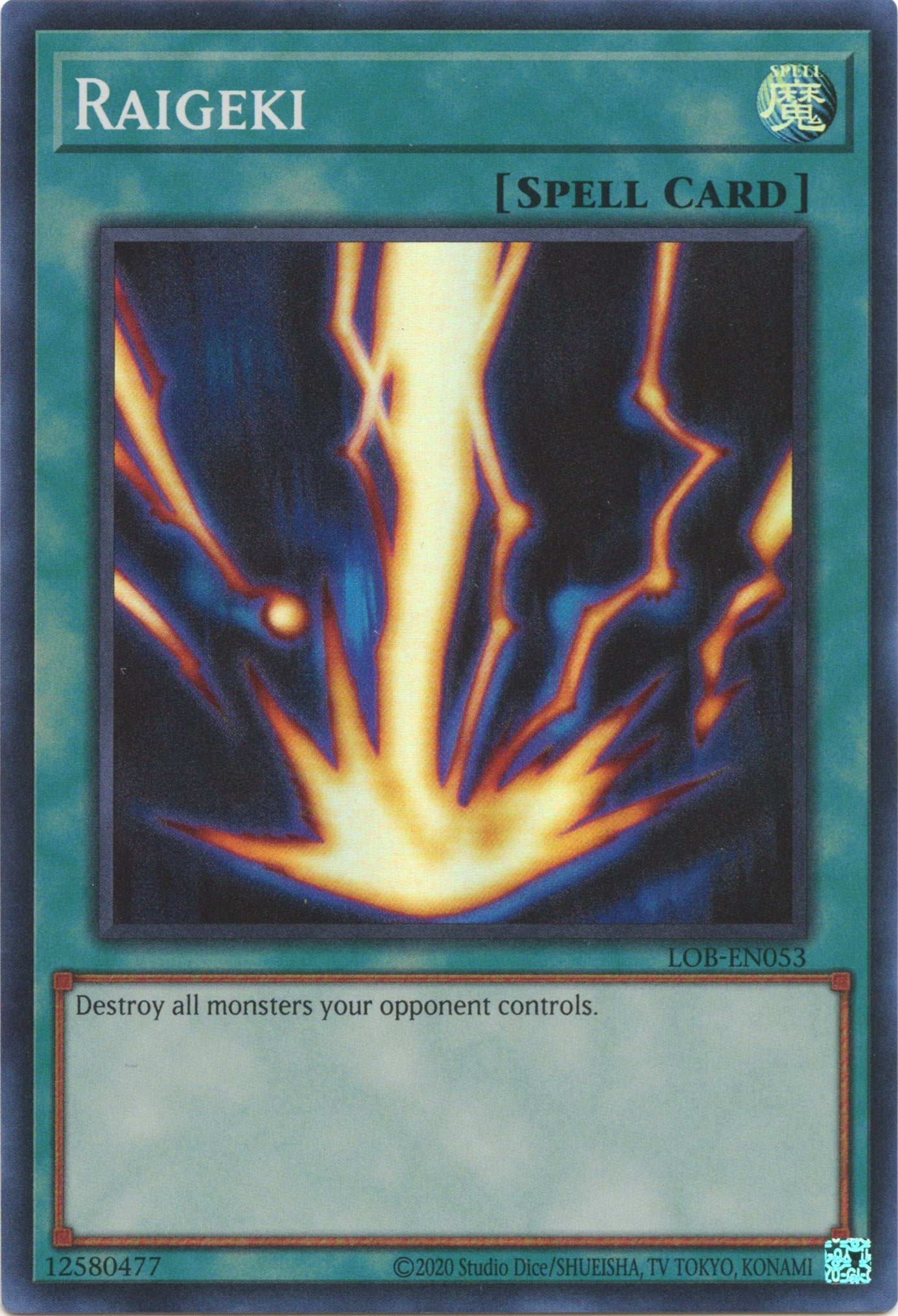 Raigeki (25th Anniversary) [LOB-EN053] Super Rare | Good Games Adelaide SA