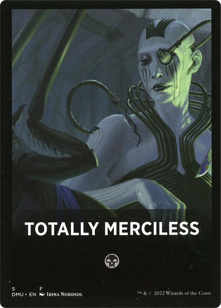 Totally Merciless Theme Card [Dominaria United Tokens] | Good Games Adelaide SA