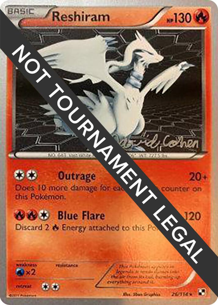 Reshiram 2011 David Cohen 26/114 (World Championship Decks)  | Good Games Adelaide SA
