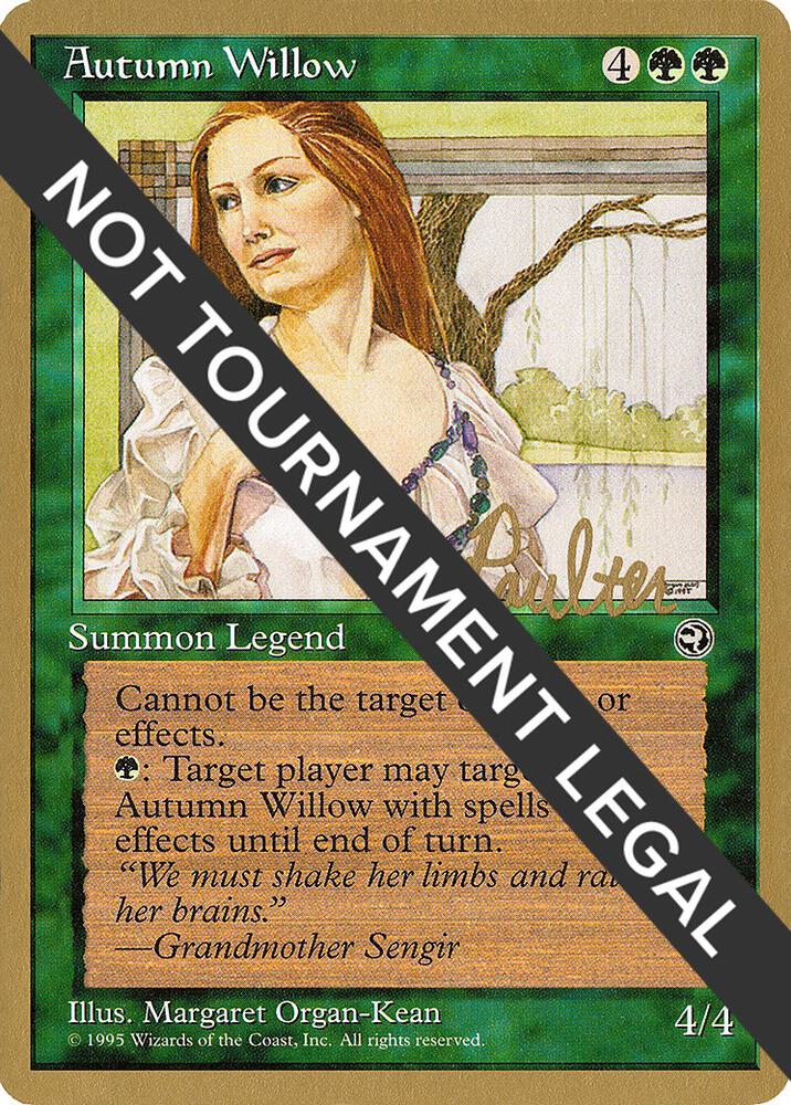Autumn Willow 1996 Preston Poulter HML pp83/308 (World Championship Decks)  | Good Games Adelaide SA