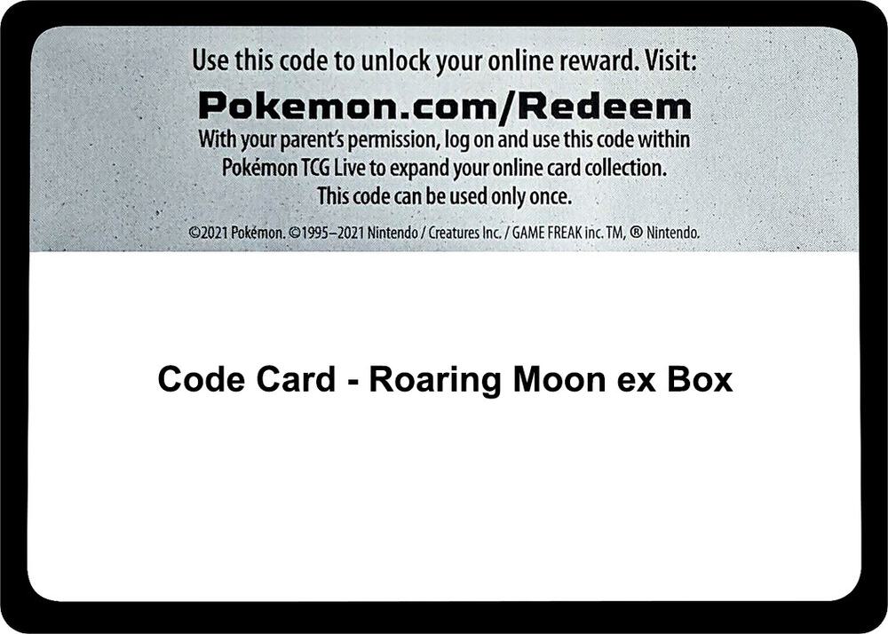 Code Card Roaring Moon ex Box  (Miscellaneous Cards & Products)  | Good Games Adelaide SA