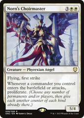 Norn's Choirmaster [Phyrexia: All Will Be One Commander] | Good Games Adelaide SA