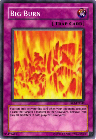 Big Burn [DR2-EN047] Super Rare | Good Games Adelaide SA