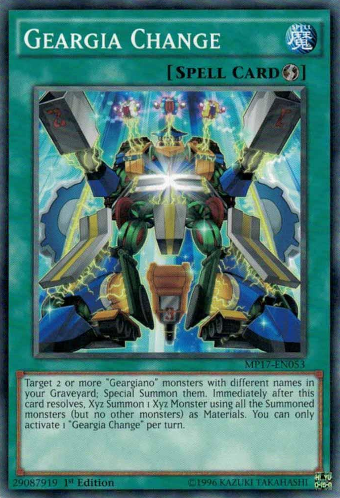 Geargia Change [MP17-EN053] Common | Good Games Adelaide SA