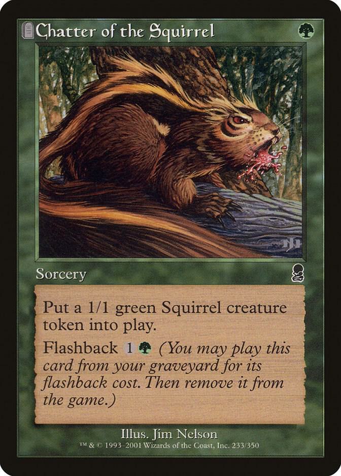 Chatter of the Squirrel 233 (Odyssey)  | Good Games Adelaide SA