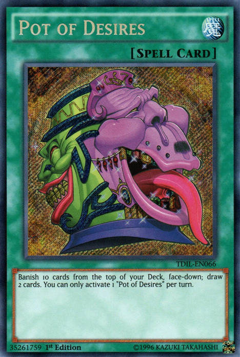 Pot of Desires [TDIL-EN066] Secret Rare | Good Games Adelaide SA