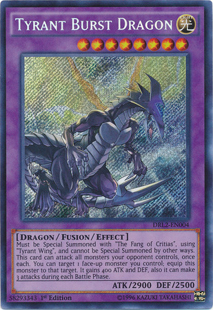 Tyrant Burst Dragon [DRL2-EN004] Secret Rare | Good Games Adelaide SA