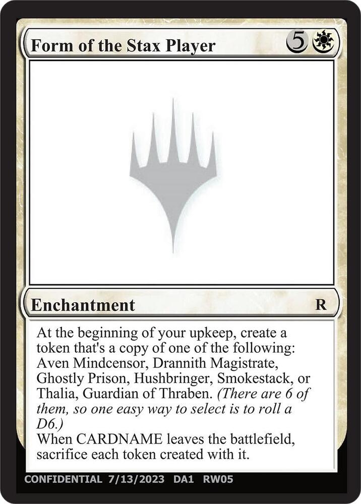 Form of the Stax Player  (Un-Known Event Playtest Cards)  | Good Games Adelaide SA