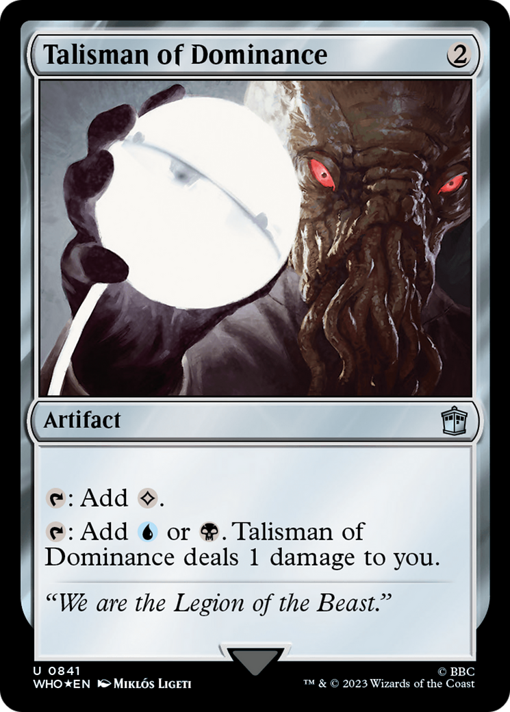 Talisman of Dominance (Surge Foil) [Doctor Who] | Good Games Adelaide SA