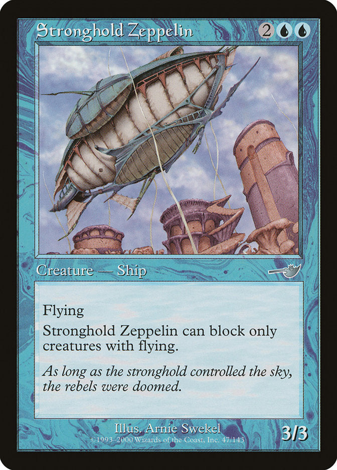 Stronghold Zeppelin 47 (Nemesis)  | Good Games Adelaide SA