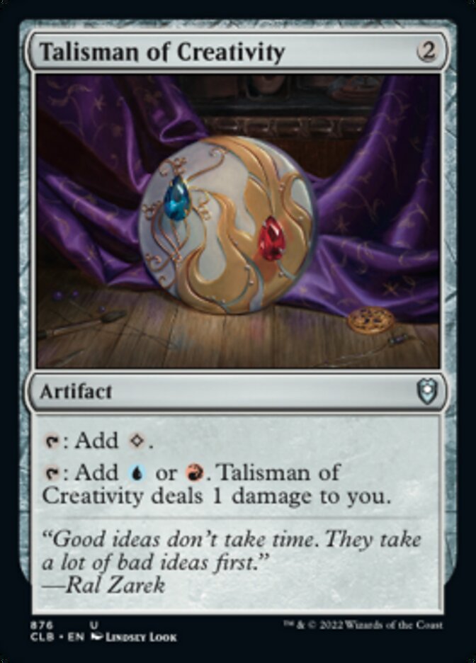 Talisman of Creativity [Commander Legends: Battle for Baldur's Gate] | Good Games Adelaide SA