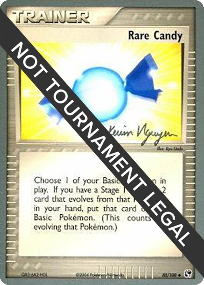 Rare Candy 2004 Kevin Nguyen 88/100 (World Championship Decks)  | Good Games Adelaide SA