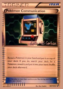 Pokemon Communication (99/114) (Twinboar - David Cohen) [World Championships 2011] | Good Games Adelaide SA