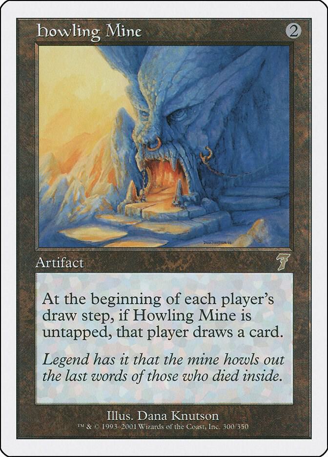 Howling Mine 300 (7th Edition)  | Good Games Adelaide SA