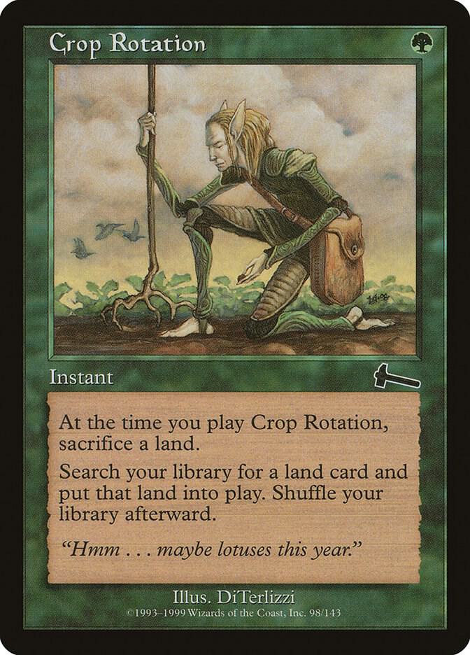 Crop Rotation 98 (Urza's Legacy) 