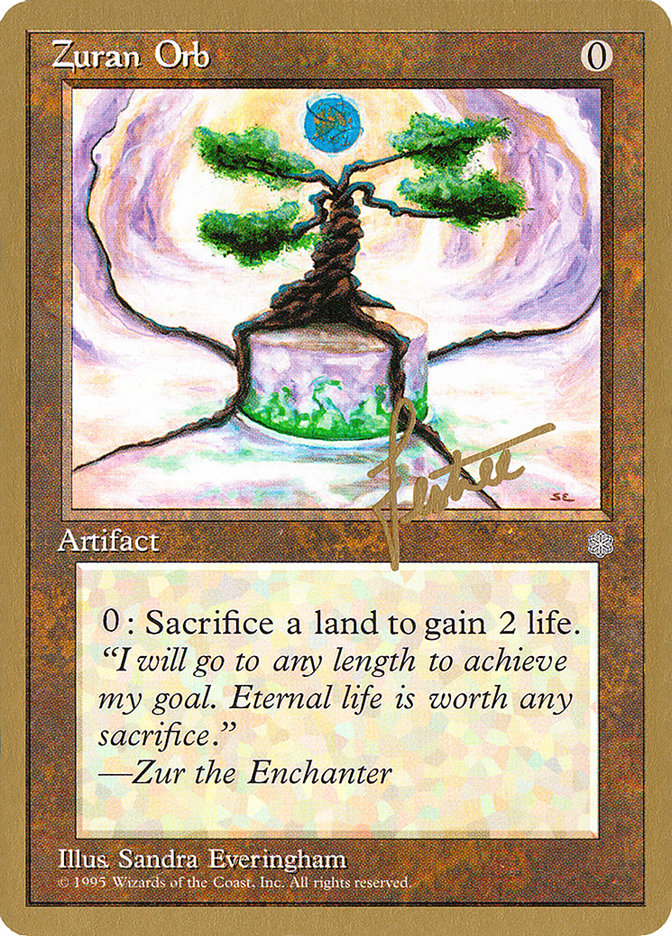 Zuran Orb (Bertrand Lestree) [Pro Tour Collector Set] | Good Games Adelaide SA