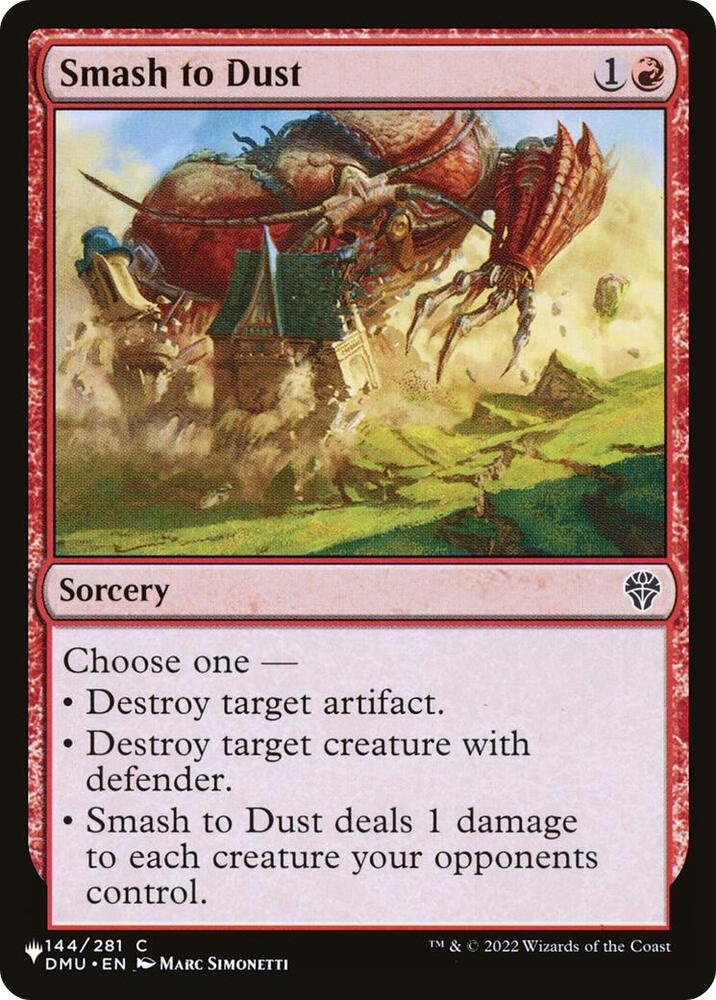 Smash to Dust 144/281 (The List Reprints)  | Good Games Adelaide SA
