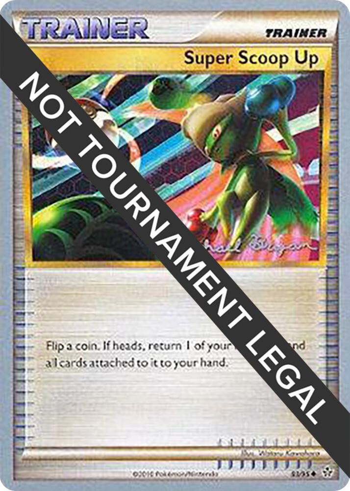 Super Scoop Up 2010 Mychael Bryan 83/95 (World Championship Decks)  | Good Games Adelaide SA