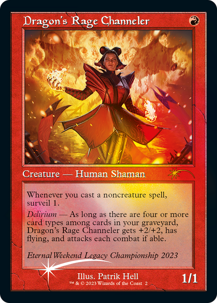 Dragon's Rage Channeler (Eternal Weekend 2023 Promo) [Eternal Weekend] | Good Games Adelaide SA