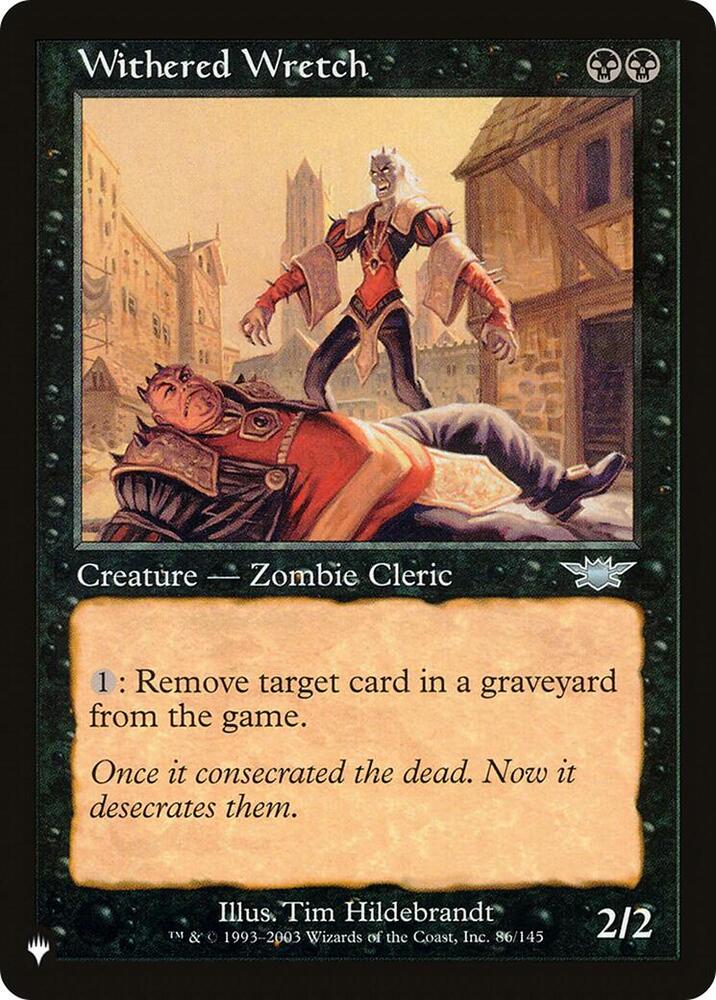 Withered Wretch 86/145 (The List Reprints)  | Good Games Adelaide SA