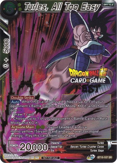 Turles, All Too Easy (Card Game Fest 2022) (BT15-107) [Tournament Promotion Cards] | Good Games Adelaide SA