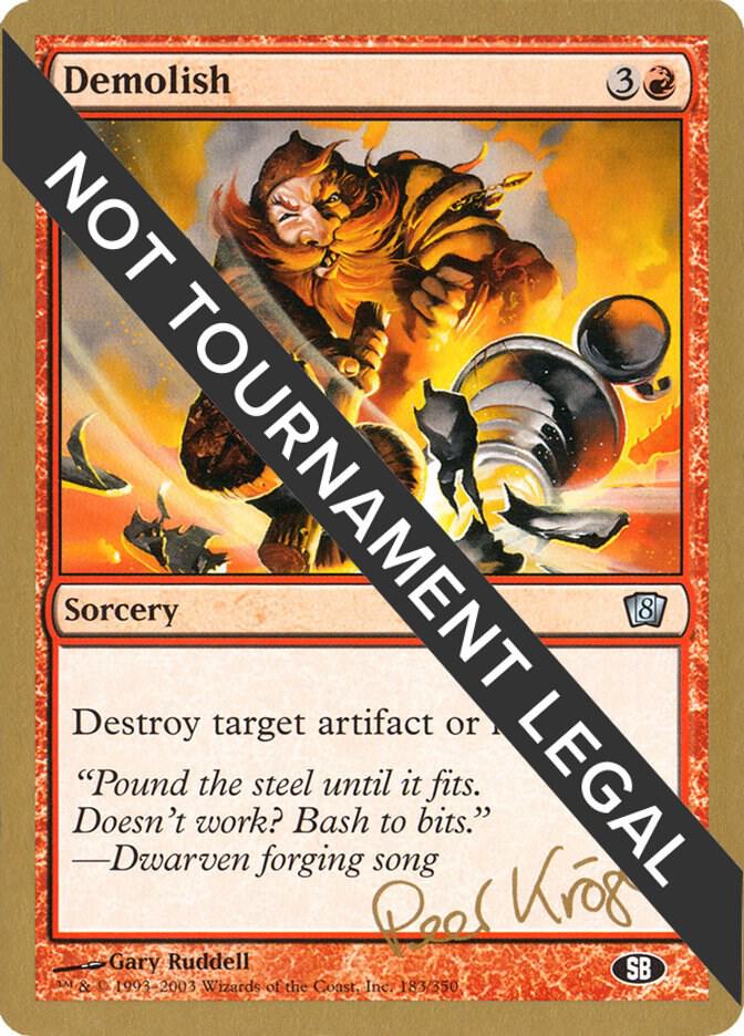 Demolish 2003 Peer Kroger 8ED SB pk183sb/142 (World Championship Decks)  | Good Games Adelaide SA