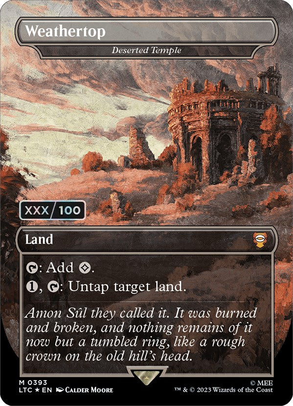 Weathertop - Deserted Temple (Serialized) [The Lord of the Rings: Tales of Middle-Earth Commander] | Good Games Adelaide SA