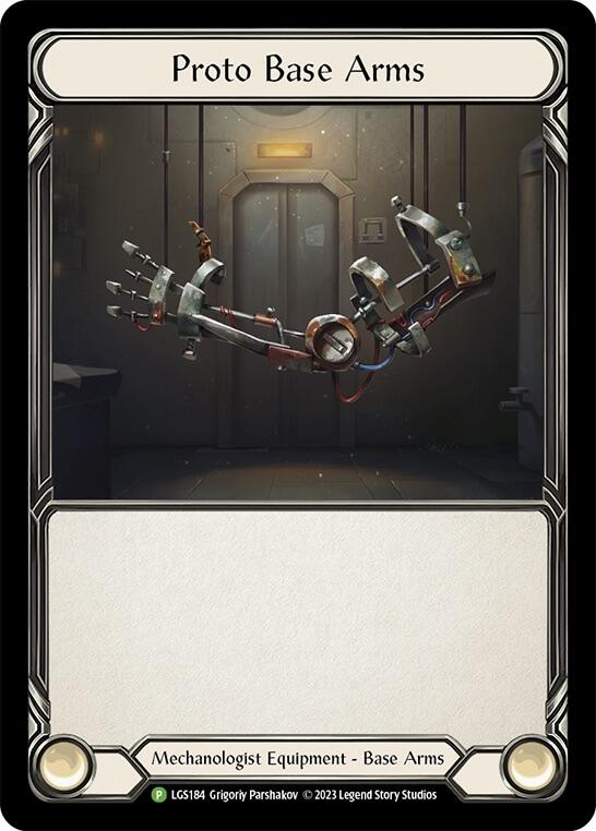 Proto Base Arms [LGS184] (Promo)  Cold Foil | Good Games Adelaide SA