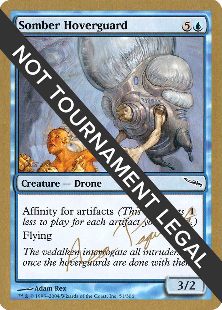 Somber Hoverguard 2004 Aeo Paquette MRD  (World Championship Decks)  | Good Games Adelaide SA