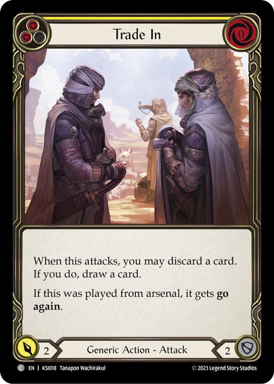 Trade In (Yellow) [KSI018] (Heavy Hitters Kassai Blitz Deck) | Good Games Adelaide SA