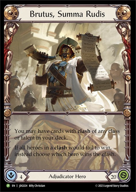 Brutus, Summa Rudis [JDG024] (Promo)  Cold Foil | Good Games Adelaide SA