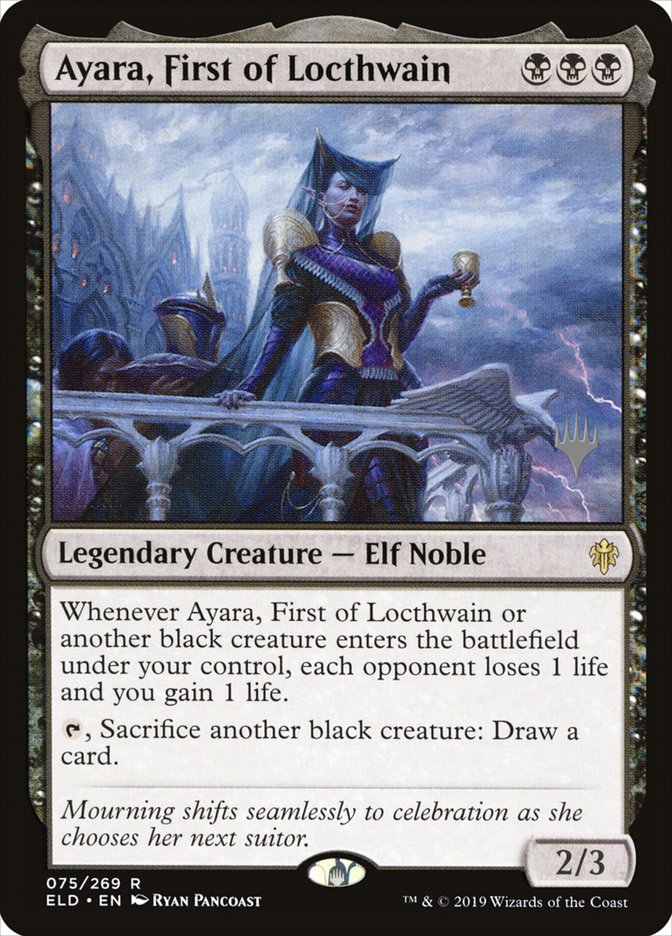 Ayara, First of Locthwain (Promo Pack) [Throne of Eldraine Promos] | Good Games Adelaide SA