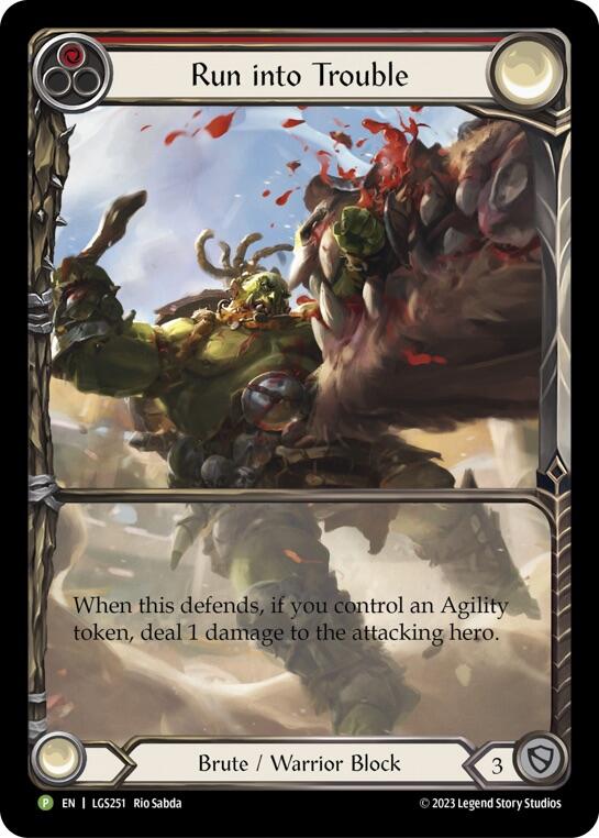 Run into Trouble [LGS251] (Promo)  Rainbow Foil | Good Games Adelaide SA