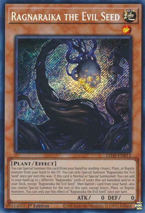 Ragnaraika the Evil Seed [LEDE-EN013] Secret Rare | Good Games Adelaide SA