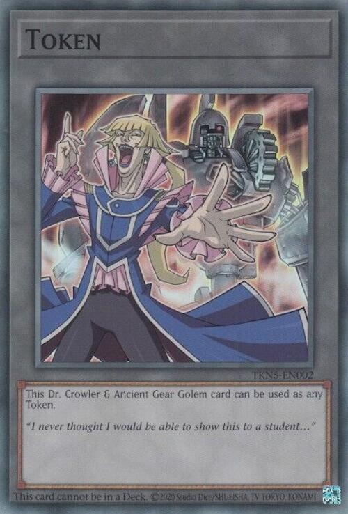 Token: Dr. Crowler and Ancient Gear Golem [TKN5-EN002] Super Rare | Good Games Adelaide SA