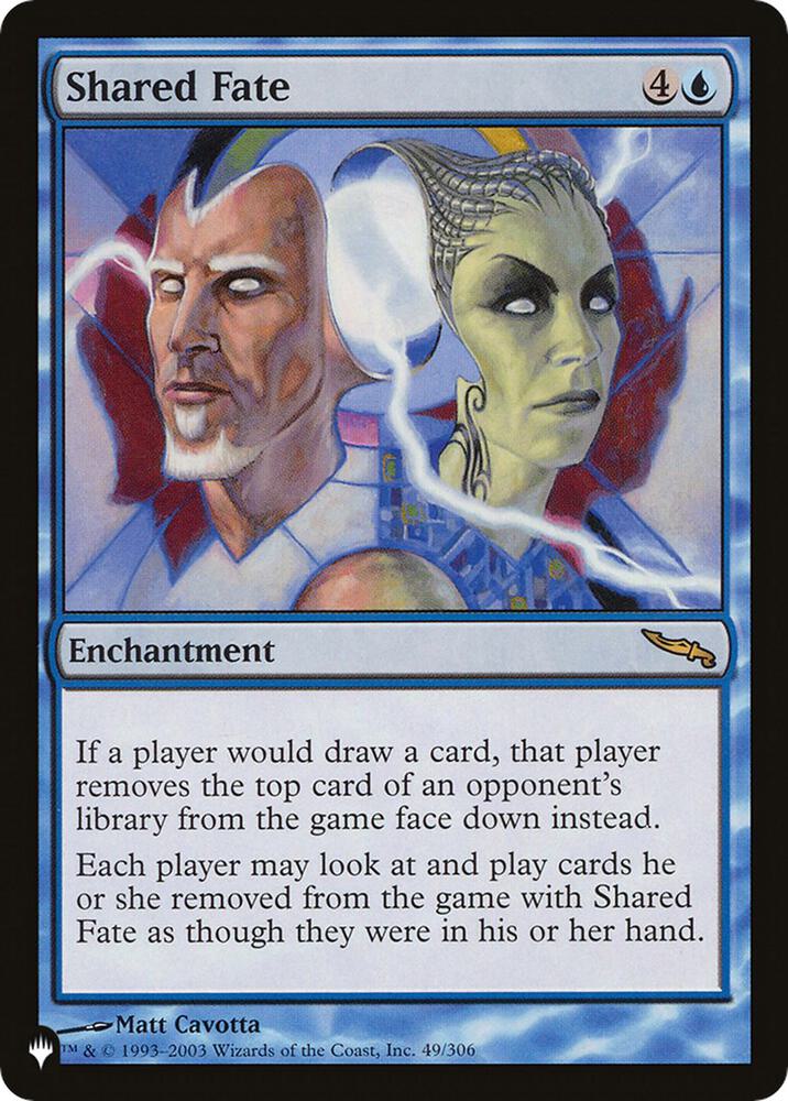 Shared Fate 49/306 (The List Reprints)  | Good Games Adelaide SA