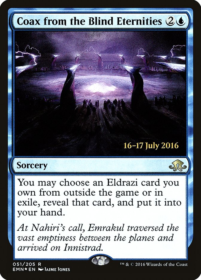 Coax from the Blind Eternities [Eldritch Moon Promos] | Good Games Adelaide SA