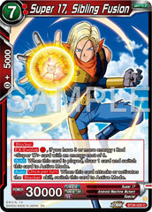 Super 17, Sibling Fusion (BT26-025) [Ultimate Advent] | Good Games Adelaide SA