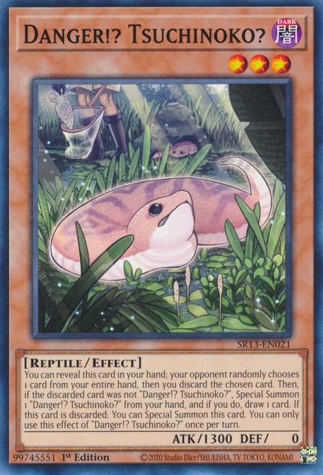 Danger!? Tsuchinoko? [SR13-EN021] Common | Good Games Adelaide SA
