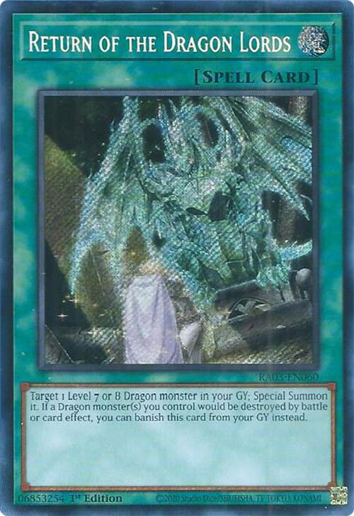 Return of the Dragon Lords (Secret Rare) [RA03-EN060] Secret Rare | Good Games Adelaide SA