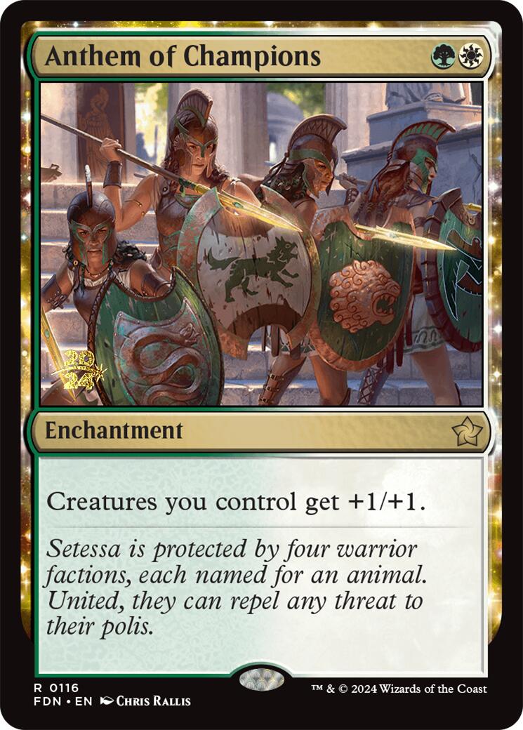 Anthem of Champions [Foundations Prerelease Promos] | Good Games Adelaide SA