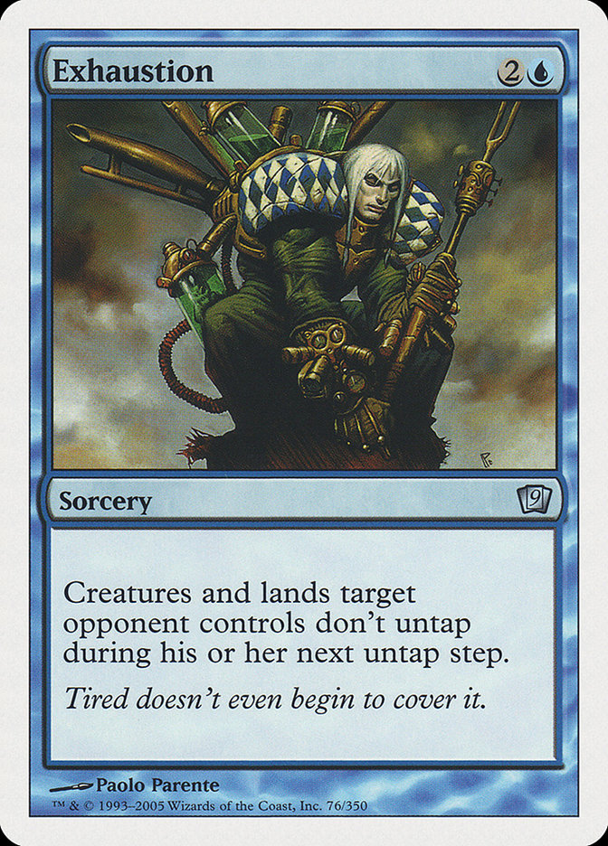 Exhaustion 76 (9th Edition)  - Foil | Good Games Adelaide SA