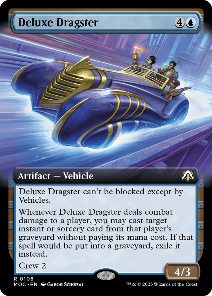 Deluxe Dragster (Extended Art) [March of the Machine Commander] | Good Games Adelaide SA