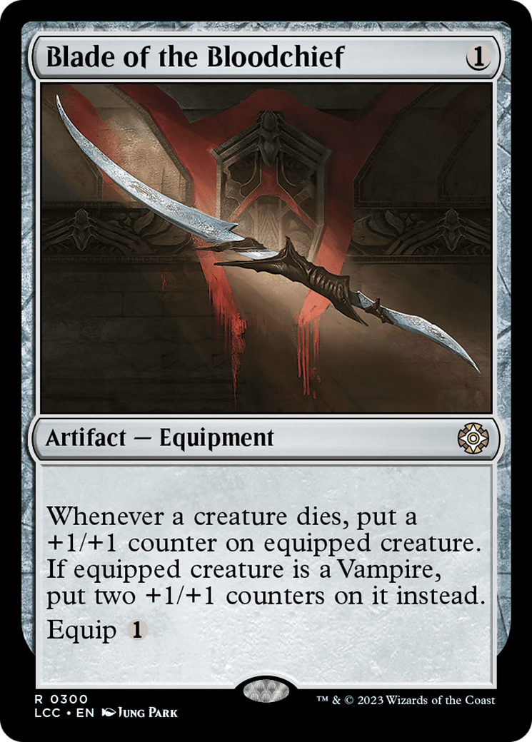 Blade of the Bloodchief [The Lost Caverns of Ixalan Commander] | Good Games Adelaide SA