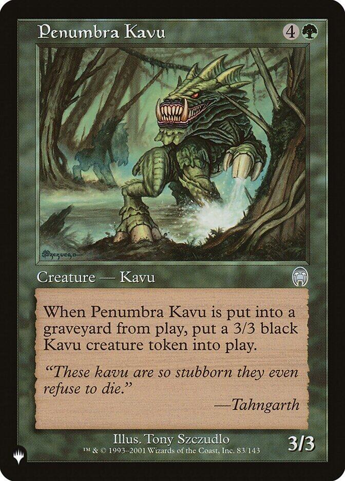 Penumbra Kavu 83/143 (The List Reprints)  | Good Games Adelaide SA