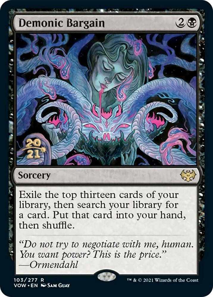 Demonic Bargain 103 (Prerelease Cards)  - Foil | Good Games Adelaide SA