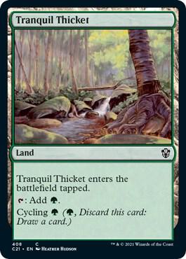 Tranquil Thicket 408 (Commander 2021)  | Good Games Adelaide SA