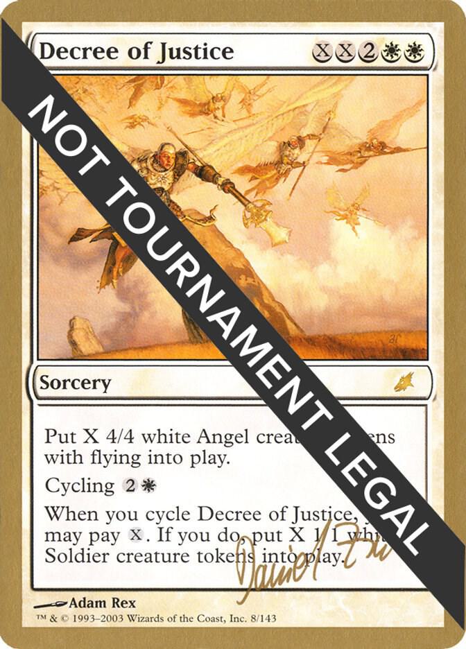 Decree of Justice 2003 Daniel Zink SCG  (World Championship Decks)  | Good Games Adelaide SA