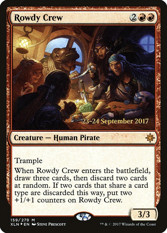 Rowdy Crew [Ixalan Promos] | Good Games Adelaide SA
