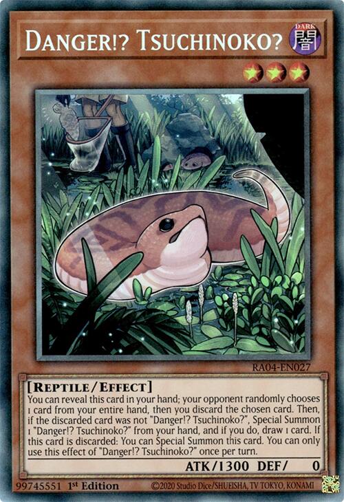 Danger!? Tsuchinoko? [RA04-EN027] Collector's Rare | Good Games Adelaide SA